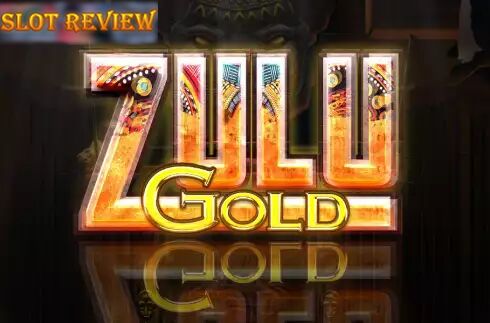 Zulu Gold slot